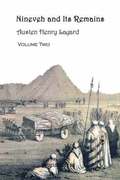 Nineveh and Its Remains: v. 2