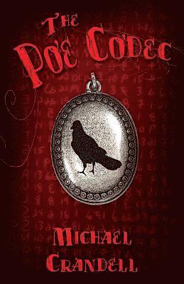 Michael Crandell - The Poe Codec, Häftad