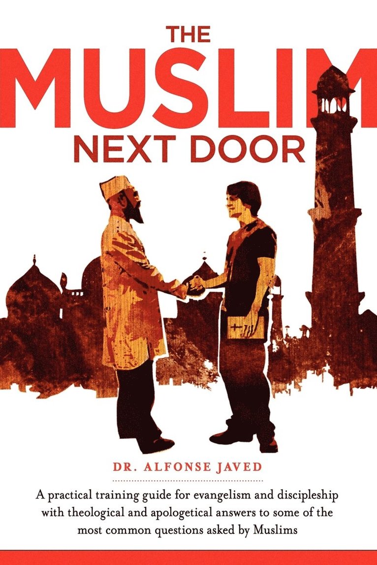 Dr. Alfonse Javed - Muslim Next Door, Häftad