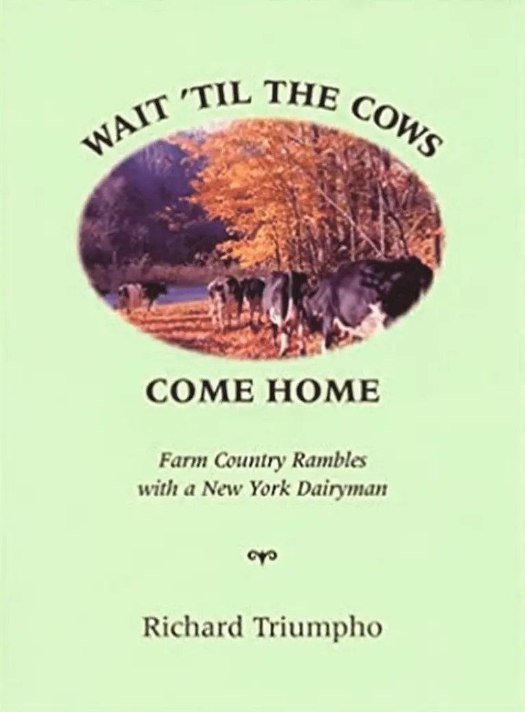 Richard Triumpho - Wait 'Til the Cows Come Home, Inbunden. Tillgänglighet: Tillfälligt slut