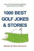 1000 Best Golf Jokes & Stories