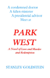 Park West: A Novel of Love and Murder and Redemption