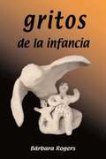 Gritos De La Infancia
