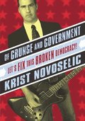 Of Grunge & Government