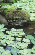 River, One-Woman Deep