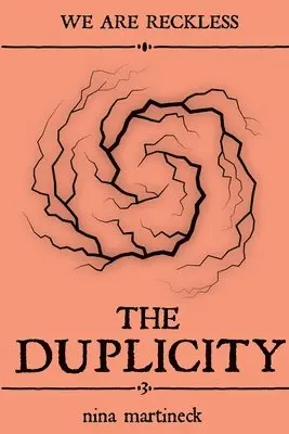 Nina Martineck - Duplicity, Häftad. Tillgänglighet: Lägg i varukorg