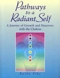 Pathways to a Radiant Self