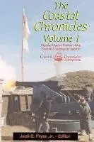 Jack E. E. Fryar Jr - The Coastal Chronicles Volume I, Häftad. Tillgänglighet: Lägg i varukorg