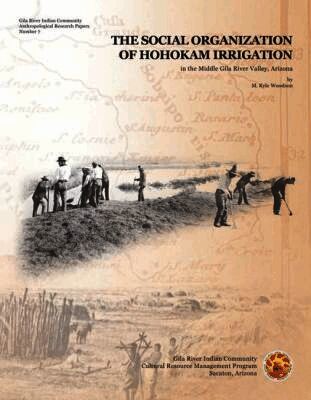 M. Kyle Woodson - Social Organization of Hohokam Irrigation in the Middle Gila River Valley, Arizona, Häftad. Tillgänglighet: Tillfälligt slut