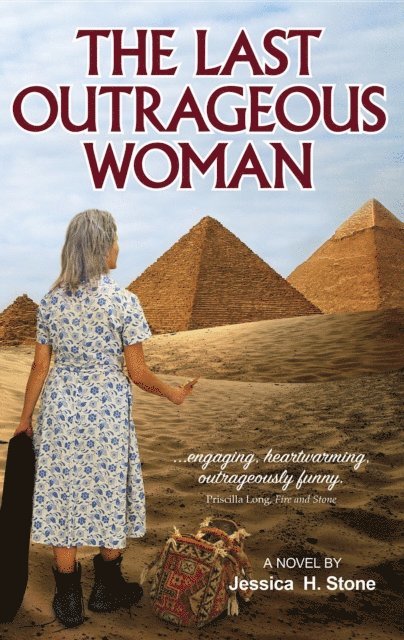 Jessica H Stone - Last Outrageous Woman, E-bok