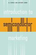 Introduction To Semiconductor Marketing