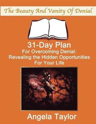 Angela Taylor - 31-Day Plan for Overcoming Denial, Häftad