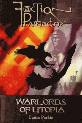 Lance Parkin - Warlords of Utopia, Häftad. Tillgänglighet: Tillfälligt slut