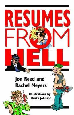 Jon Reed, Rachel Meyers - Resumes from Hell, Häftad. Tillgänglighet: Lägg i varukorg