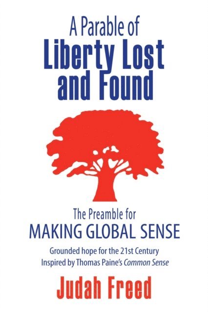 Judah Freed - Parable of Liberty Lost and Found, E-bok
