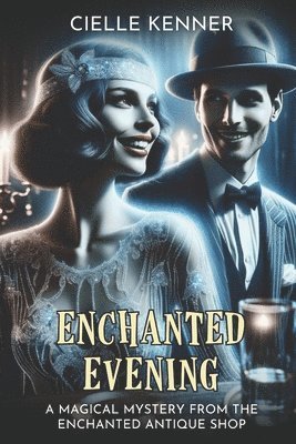 Cielle Kenner - Enchanted Evening, Häftad. Tillgänglighet: Lägg i varukorg