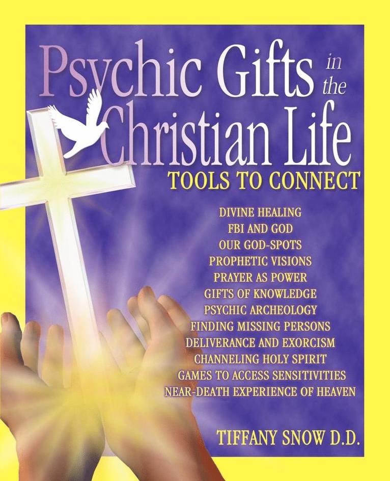 Tiffany Snow - Psychic Gifts in The Christian Life, Häftad
