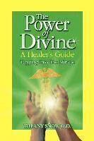 Tiffany Snow - Power of Divine, Häftad