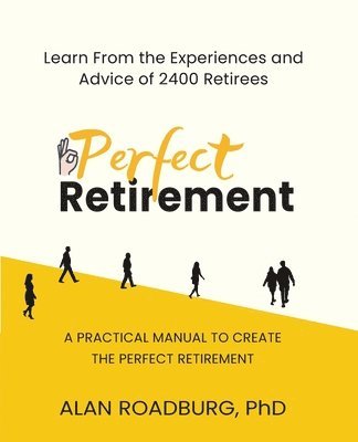 Perfect Retirement