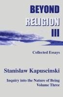 Stanislaw Kapuscinski - Beyond Religion III, Häftad