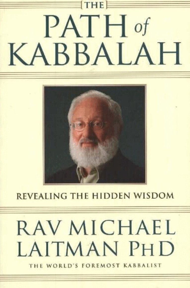 Rav Michael Laitman - Path of Kabbalah, Häftad