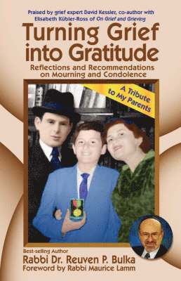 P. Bulka, Reuven - Turning Grief into Gratitude, Häftad