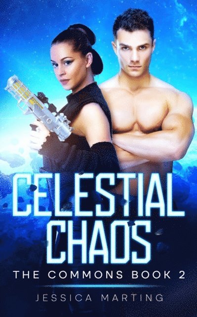Jessica Marting - Celestial Chaos, E-bok
