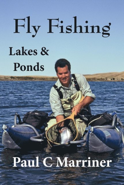 Paul Marriner - Fly Fishing in Lakes and Ponds, E-bok. Tillgänglighet: Lägg i varukorg