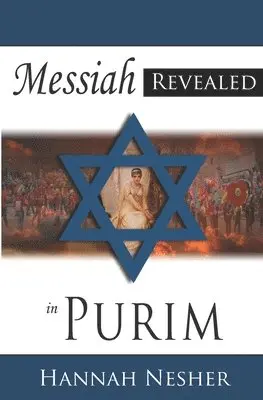 Hannah Nesher - Messiah Revealed in Purim, Häftad. Tillgänglighet: Lägg i varukorg