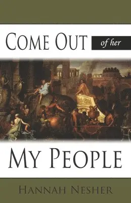 Hannah Nesher - Come Out of Her My People, Häftad. Tillgänglighet: Lägg i varukorg