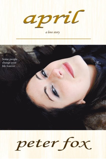 Peter Fox - April: A Love Story, E-bok
