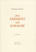From Sarajevo With Sorrow
