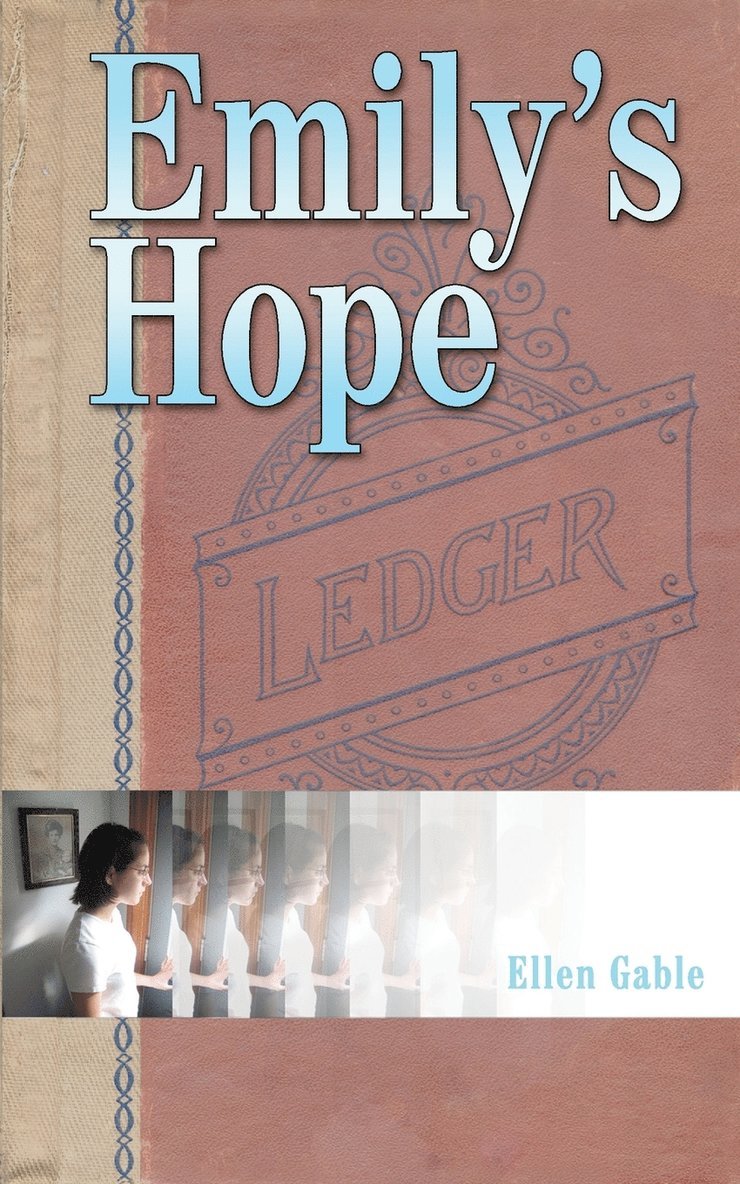 Ellen Gable - Emily's Hope, Häftad
