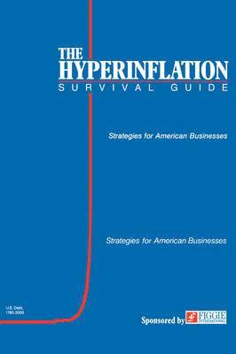 Gerald Swanson - Hyperinflation Survival Guide, Häftad