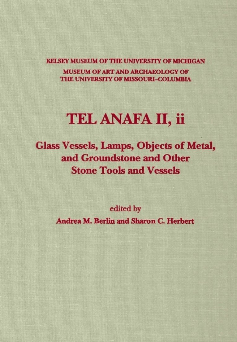 Andrea M. Berlin, Sharon C. Herbert - Tel Anafa II, ii, Inbunden