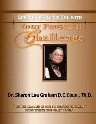 Sharon Lee Graham - Your Personal Challenge, Häftad. Tillgänglighet: Lägg i varukorg