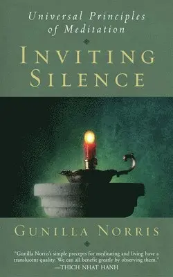 Gunilla Norris - Inviting Silence, Häftad. Tillgänglighet: Tillfälligt slut