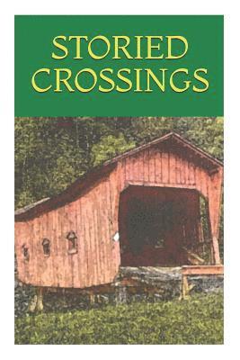 Elizabeth Benton Appell, Tessa Jones - Storied Crossings, Häftad