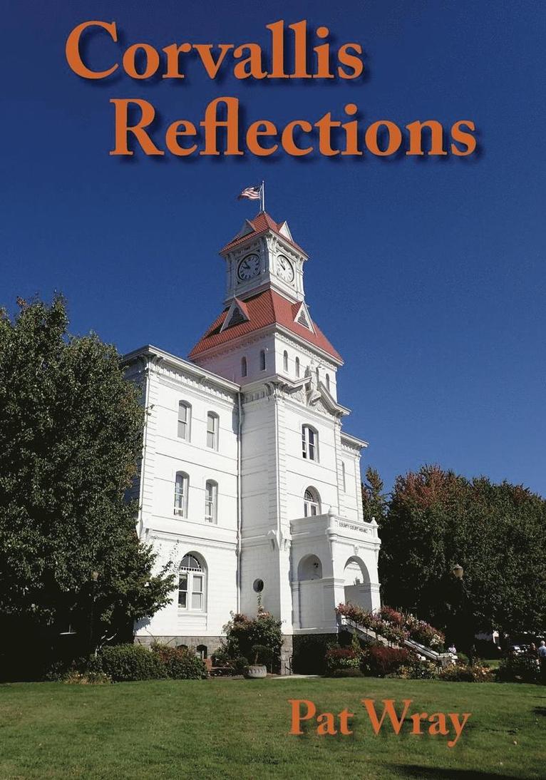 Pat Wray - Corvallis Reflections, Häftad. Tillgänglighet: Lägg i varukorg