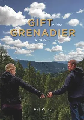 Pat Wray - Gift of the Grenadier, Häftad. Tillgänglighet: Lägg i varukorg