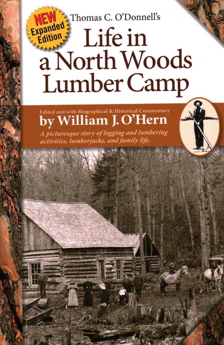 William J. O'Hern - Life in a North Woods Lumber Camp, Häftad. Tillgänglighet: Lägg i varukorg