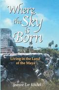 Where the Sky is Born