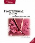 Programming Ruby - The Pragmatic Programmer's Guide