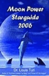 Louis Touri - Moon Power Starguide - 2006, Häftad