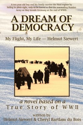 Helmut Siewert, Cheryl Bartlam Du Bois - Dream of Democracy, Häftad
