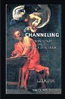 Ezekiah, Paul K. Wedel - Channeling A Comprehensive and Instructional Guide, Häftad