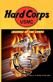 HARD CORPS - Legends of the Corps, Häftad