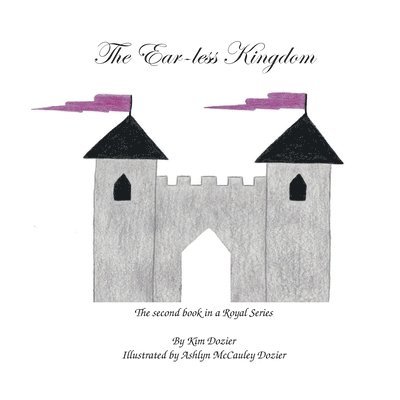 Kim L Dozier - Earless Kingdom, Häftad. Tillgänglighet: Lägg i varukorg