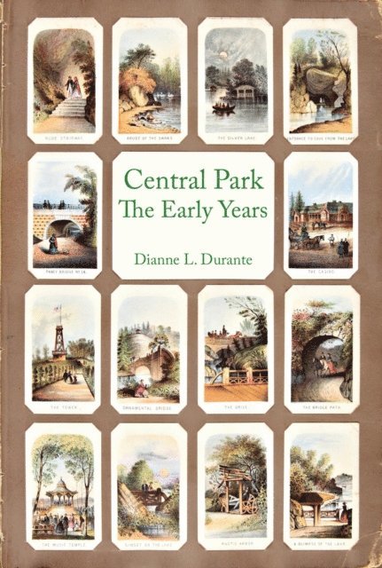 Dianne L. Durante - Central Park, The Early Years, E-bok