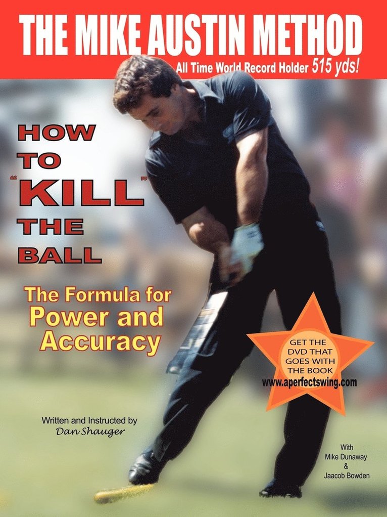 How to "KILL" the Ball/The Formula for Power and Accuracy